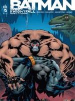 Dc Classiques T1 Batman Knightfall T1 La Chute de Collectif chez Urban Comics