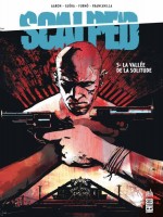 Vertigo Classiques T5 Scalped T5 : La Vallee De La Solitude de Aaron/guera chez Urban Comics