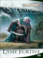 La Legende De Drizzt, T11 : Lame Furtive de Salvatore/r.a. chez Milady