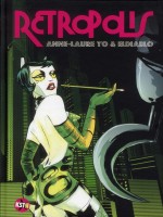 Retropolis de To/el Diablo Anne-la chez Casterman