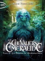 Les Chevaliers D'emeraude T02 de Robillard Anne chez Michel Lafon