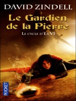 Le Cycle D'ea T6 Le Gardien De La Pierre de Zindell David chez Pocket