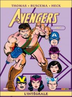 Avengers Integrale T04 1967 de Thomas Heck Buscema chez Panini