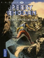 Perry Rhodan N293 Les Mutants De Gaia de Scheer K H chez Pocket