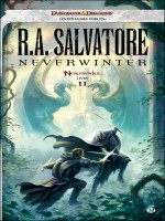 Neverwinter, T2 : Neverwinter de Salvatore/r.a. chez Milady
