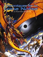 Les Chroniques De La Lune Noir T2 Le Vent Des Dragons de Froideval/ledroit chez Dargaud