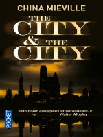 The City de Mieville China chez Pocket