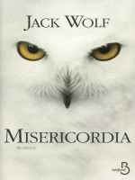 Misericordia de Wolf Jack chez Belfond