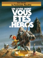 La Forteresse Maudite de Dever Joe chez Gallimard Jeune