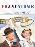 Francatome de Heliot/johan chez Mnemos