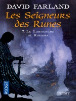 Les Seigneurs Des Runes T7 Le Labyrinthe De Rugassa de Farland David chez Pocket