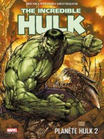 Planete Hulk T02 de Pak-g Pagulayan-c chez Panini