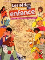 Les Series De Notre Enfance Ulysse 31, Les Cites D'or, Inspecteur Gadget de Eluasti /zemrak chez Pollux
