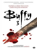 Buffy 3 de Collectif chez Milady
