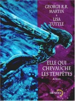 Elle Qui Chevauche Les Tempetes de Martin/tuttle chez Denoel