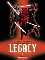 Star Wars Legacy T01 Aneanti de Ostrander-j Duursema chez Delcourt