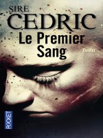 Le Premier Sang de Sire Cedric chez Pocket