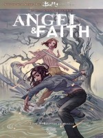 Angel Et Faith T03 de Gage-c Isaacs-r chez Panini