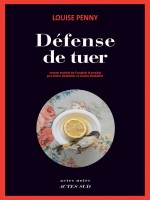 Defense De Tuer de Penny Louise chez Actes Sud