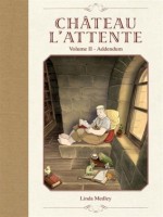 Chateau L'attente T2 - Addendum de Medley-l chez Delcourt