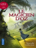 Le Magicien D'oz A 1 55 Euros de Baum Frank L chez Pocket