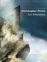 Les Insulaires de Priest Christop chez Denoel