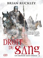 Un Monde Sans Dieux T02 : Droit Du Sang de Ruckley-b chez Panini