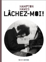 Lachez-moi ! de Hawes Hampton / Ashe chez 13e Note