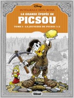 La Grande Epopee De Picsou - Tome 1 de Don Rosa chez Glenat