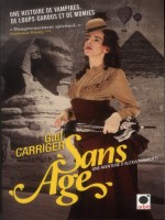 Sans Age (le Protectorat De L'ombrelle*****) de Carriger-g chez Orbit