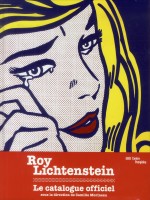 Roy Lichtenstein - Catalogue Exposition de Morineau Camille chez Centre Pompidou