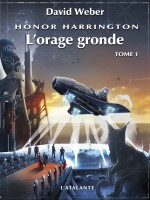 L Orage Gronde Honor Harrington T1 de Weber David chez Atalante