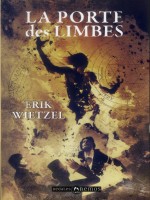 Porte Des Limbes (la) de Wietzel/erik chez Mnemos