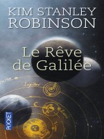 Le Reve De Galilee de Robinson Kim Stanley chez Pocket