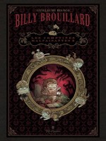 Billy Brouillard - Les Comptines Malfaisantes - Coffret T2 de Bianco-g chez Soleil