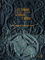 Chute D'arthur (la) de Tolkien J.r.r. chez Bourgois