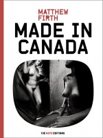 Made In Canada de Firth Matthew chez 13e Note