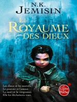 La Trilogie De L'heritage Tome 3 : Le Royaume Des Dieux de Jemisin-n.k chez Lgf