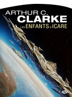 Les Enfants D'icare de Clarke/arthur C. chez Milady