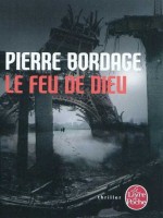 Le Feu De Dieu de Bordage-p chez Lgf