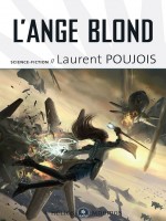 Ange Blond (l') de Poujois/laurent chez Mnemos