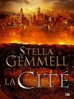 La Cite de Gemmell/stella chez Bragelonne