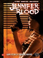 Jennifer Blood T03 de Ewing Baal Casallos chez Panini