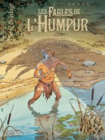 Les Fables De L'humpur T1 - Les Clans De La Dorgne de Bordage-p Roman chez Soleil