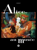 Alice Au Musee de Roosevelt/ chez Du Canard