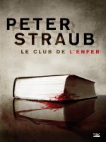 Le Club De L'enfer de Straub-p chez Bragelonne