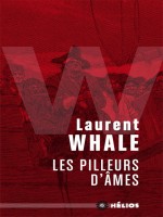 Pilleurs D'ames (les) de Whale Laurent chez Moutons Electr