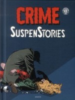Crime Suspenstories T2 de Collectif chez Akileos