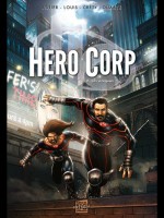 Hero Corp T2 de Astier-s Collectif chez Soleil