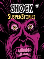 Shock Suspenstories T1 de Collectif chez Akileos